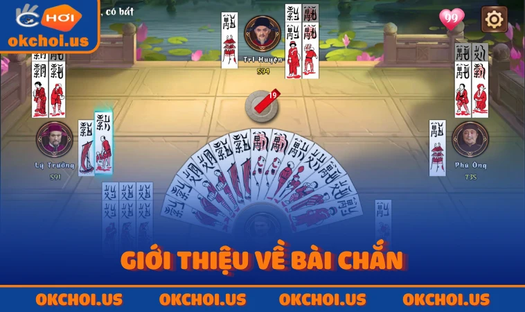 Giới thiệu về bài Chắn