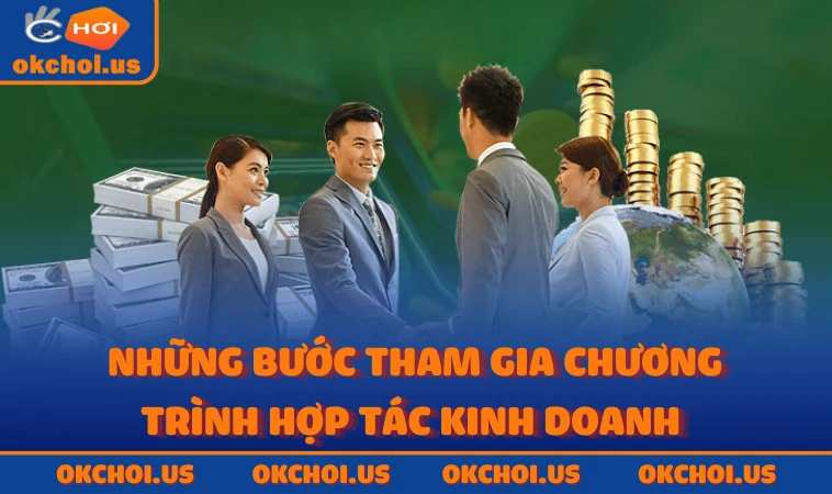 Những bước tham gia chương trình hợp tác kinh doanh 